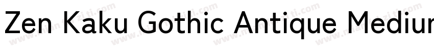 Zen Kaku Gothic Antique Medium字体转换